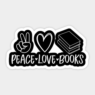 Peace love books Sticker